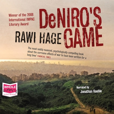 De Niro's Game – omslag til lydbogen af Rawi Hage