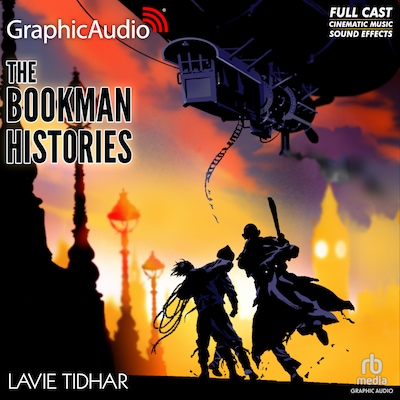 The Bookman [Dramatized Adaptation] – omslag til lydbogen af Lavie Tidhar