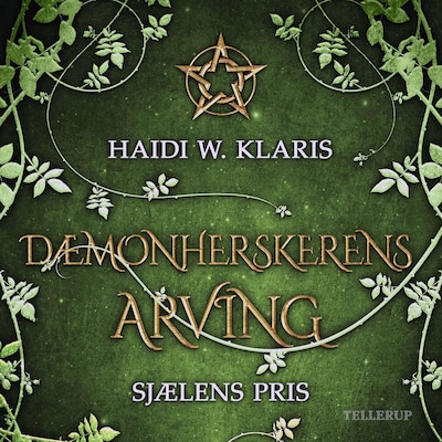 Dæmonherskerens arving #3: Sjælens pris – omslag til lydbogen af Haidi Wigger Klaris