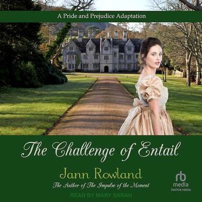 The Challenge of Entail – omslag til lydbogen af Jann Rowland
