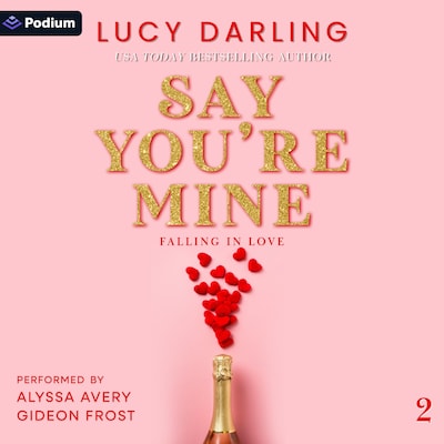 Say You're Mine – omslag til lydbogen af Lucy Darling