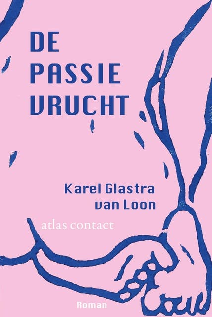 De passievrucht: roman