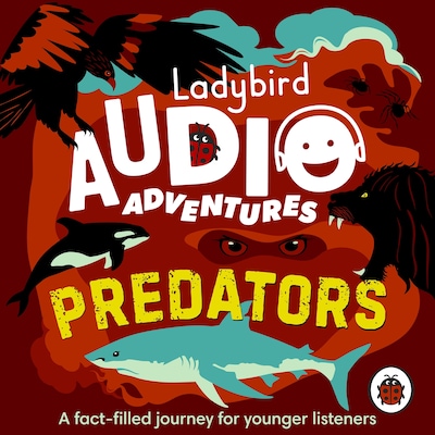 Ladybird Audio Adventures: Predators – omslag til lydbogen af Ladybird