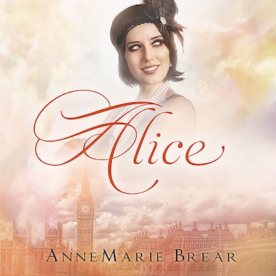 Alice – omslag til lydbogen af AnneMarie Brear