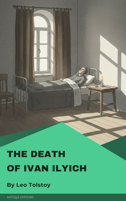 The Death of Ivan Ilyich – omslag til lydbogen af Lev Nikolayevich Tolstoy