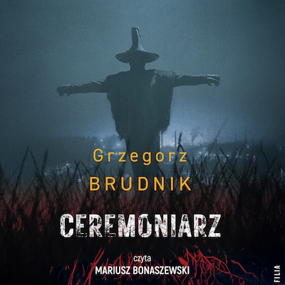 Ceremoniarz – okładka audiobooka, autor Grzegorz Brudnik