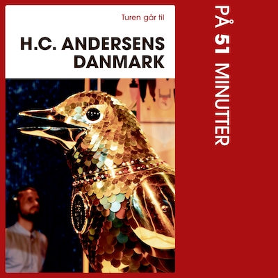 Turen går til H.C. Andersens Danmark på 51 minutter – omslag til lydbogen af Jannie Schjødt Kold