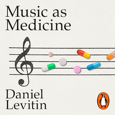 Music as Medicine – omslag til lydbogen af Daniel Levitin