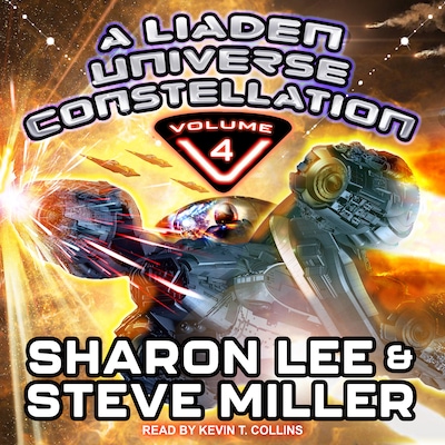 A Liaden Universe Constellation - Volume 4 – omslag til lydbogen af Sharon Lee, Steve Miller