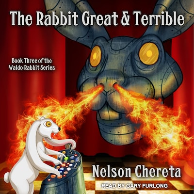 The Rabbit Great and Terrible – omslag til lydbogen af Nelson Chereta