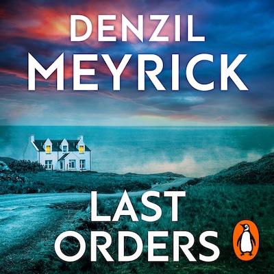 Last Orders – omslag til lydbogen af Denzil Meyrick