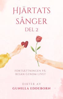 Hjärtats sånger: Fortsättningen på Resan genom Livet