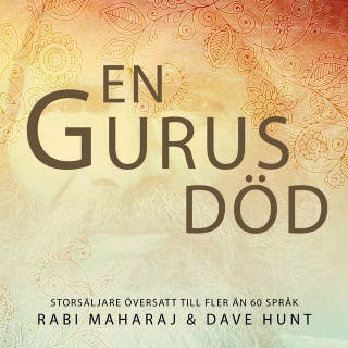 En gurus död – omslag till ljudboken av Dave Hunt,Rabi Maharaj