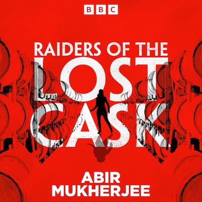 Raiders of the Lost Cask – omslag til lydbogen af Abir Mukherjee