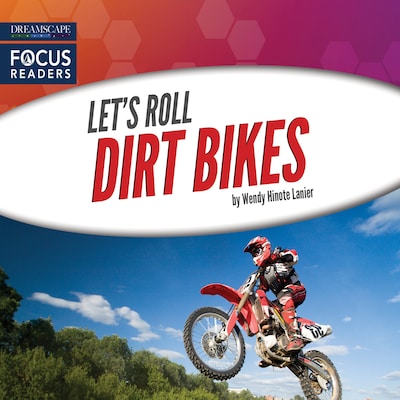 Dirt Bikes – okładka audiobooka, autor Wendy Hinote Lanier