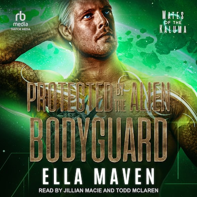 Protected By The Alien Bodyguard – omslag til lydbogen af Ella Maven