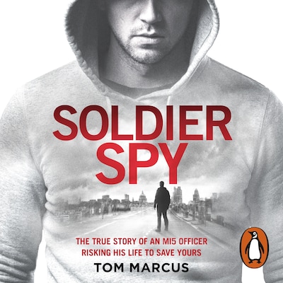 Soldier Spy – omslag til lydbogen af Tom Marcus