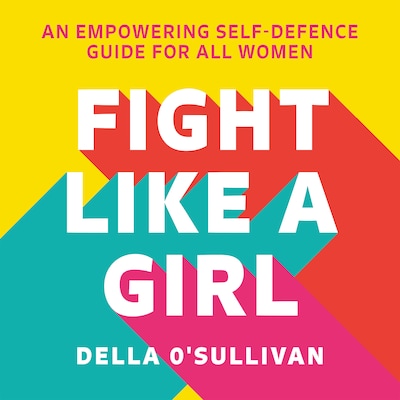 Fight Like a Girl