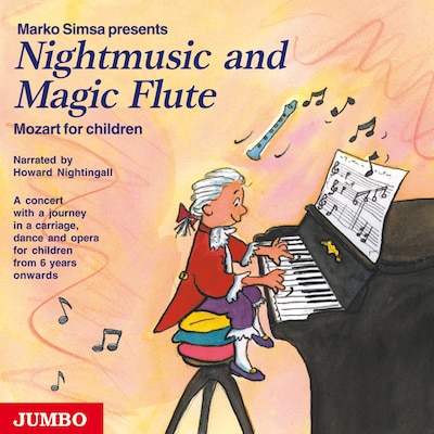 Nightmusic and Magic Flute. Mozart for Children – omslag van het luisterboek van Marko Simsa