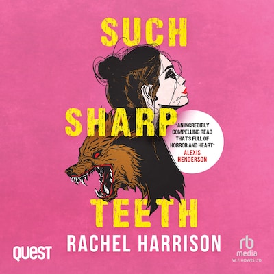 Such Sharp Teeth – omslag til lydbogen af Rachel Harrison