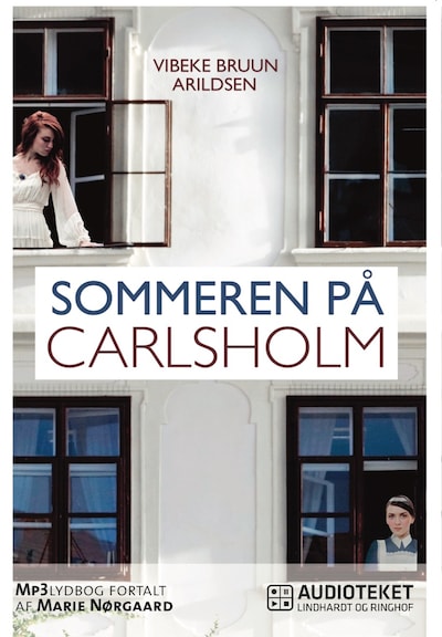 Sommeren på Carlsholm – omslag til lydbogen af Vibeke Bruun Arildsen