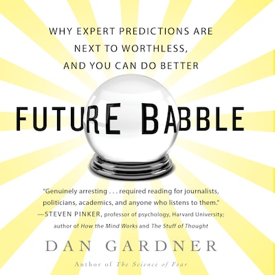 Future Babble – omslag til lydbogen af Dan Gardner