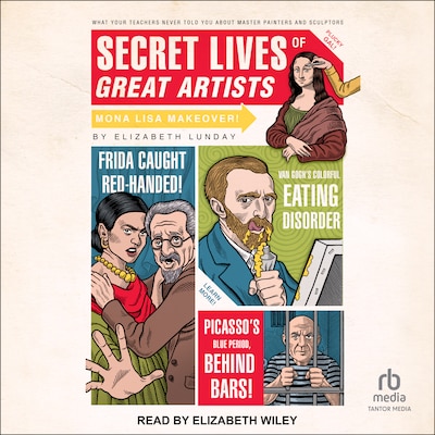 Secret Lives of Great Artists – omslag til lydbogen af Elizabeth Lunday