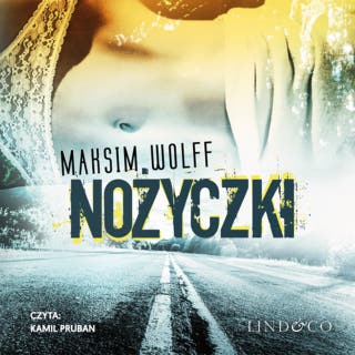 Nożyczki – okładka audiobooka, autor Maksim Wolff