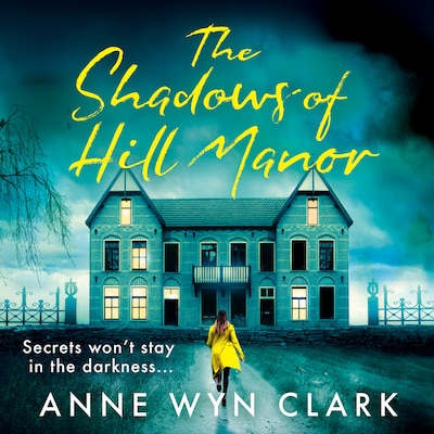 The Shadows of Hill Manor