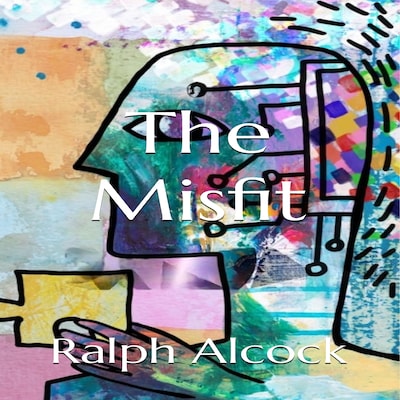 The Misfit – omslag til lydbogen af Ralph Alcock