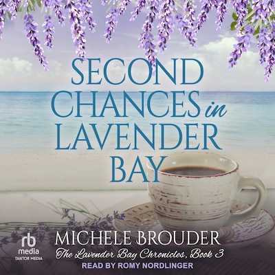 Second Chances in Lavender Bay – omslag til lydbogen af Michele Brouder