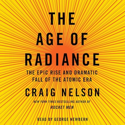 The Age of Radiance – omslag til lydbogen af Craig Nelson