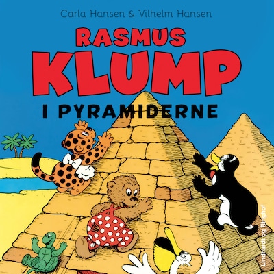 Rasmus Klump i pyramiderne – omslag til lydbogen af Carla Hansen, Vilhelm Hansen
