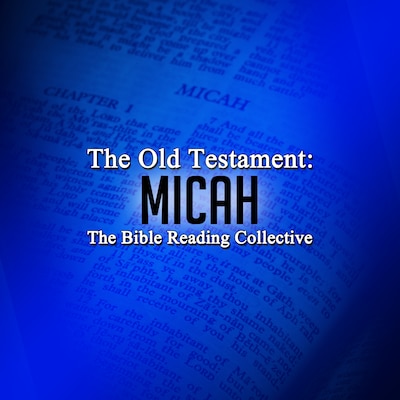 The Old Testament: Micah