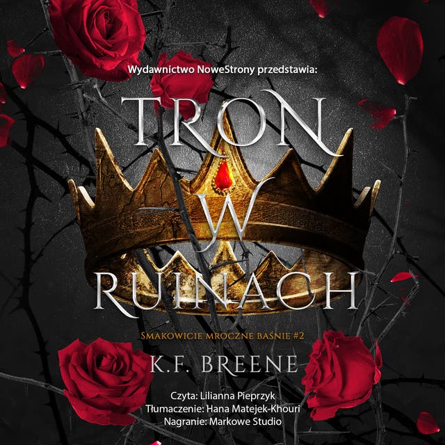 Tron w ruinach – okładka audiobooka, autor K F Breene