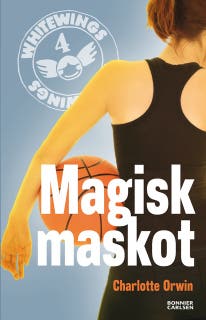 Whitewings 4: Magisk maskot – omslag till ljudboken av Charlotte Orwin