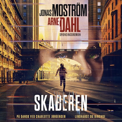 Skaberen – omslag til lydbogen af Arne Dahl, Jonas Moström