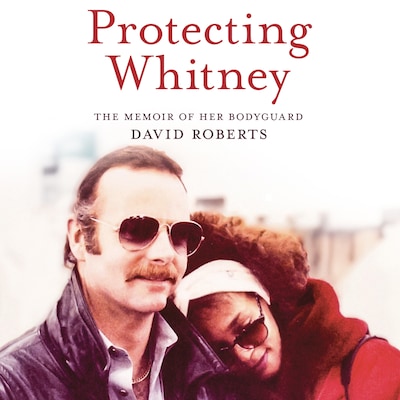 Protecting Whitney – omslag til lydbogen af David Roberts
