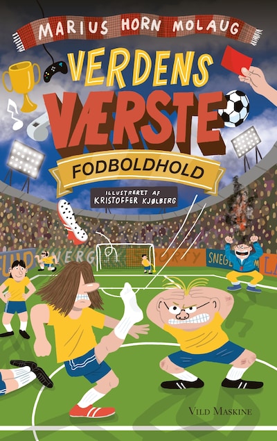 Verdens værste fodboldhold – omslag til lydbogen af Marius Horn Molaug