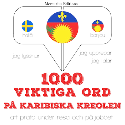 1000 viktiga ord på Karibiska kreolen – omslag till ljudboken av JM Gardner