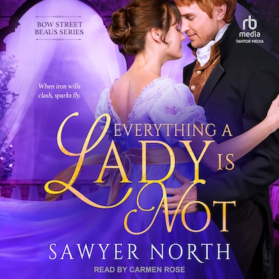 Everything a Lady is Not – omslag til lydbogen af Sawyer North
