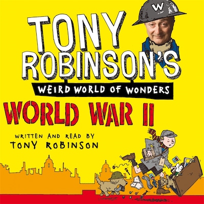 World War II – okładka audiobooka, autor Sir Tony Robinson