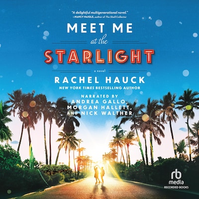 Meet Me at the Starlight – omslag til lydbogen af Rachel Hauck
