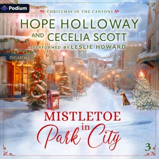 Mistletoe in Park City: Christmas in the Canyons, Book 3