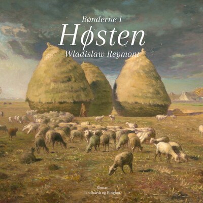Bønderne: 1. Høsten – omslag til lydbogen af Wladyslaw Stanislaw Reymont