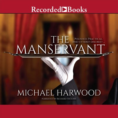The Manservant – omslag van het luisterboek van Michael Harwood