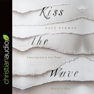 Kiss the Wave – omslag van het luisterboek van Dave Furman