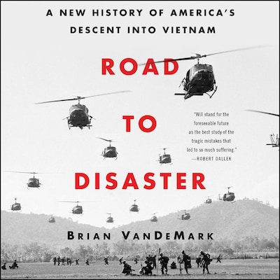 Road to Disaster – omslag til lydbogen af Brian VanDeMark