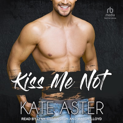 Kiss Me Not – omslag til lydbogen af Kate Aster