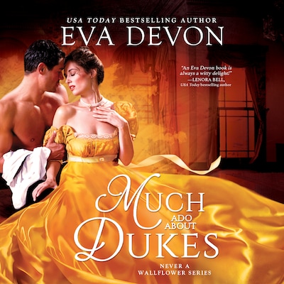 Much Ado About Dukes
